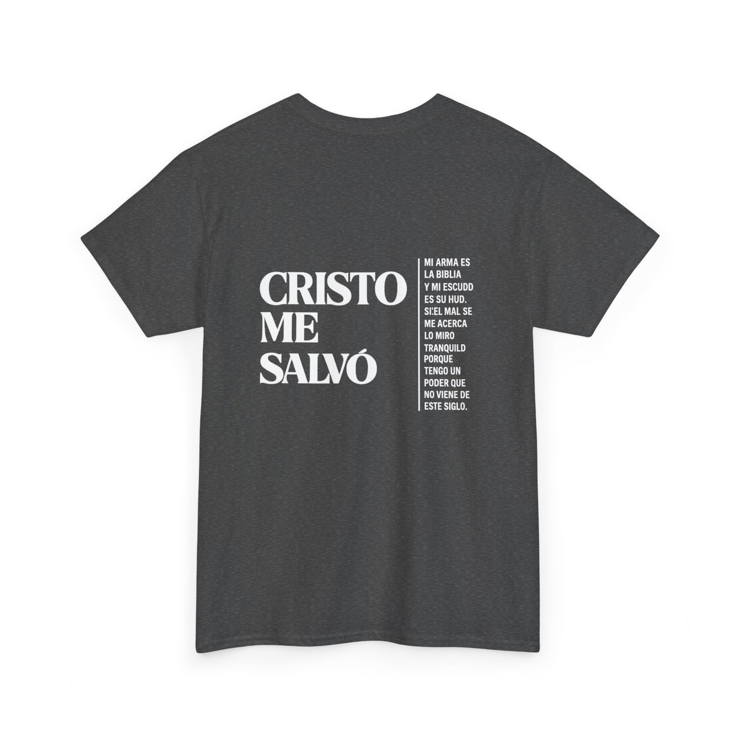 CRISTO ME SALVÓ – Faith Statement Tee
